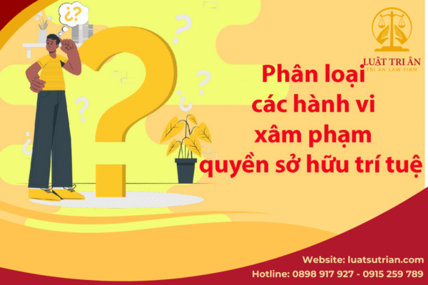 xac-dinh-hanh-vi-xam-pham-quyen-so-huu-tri-tue