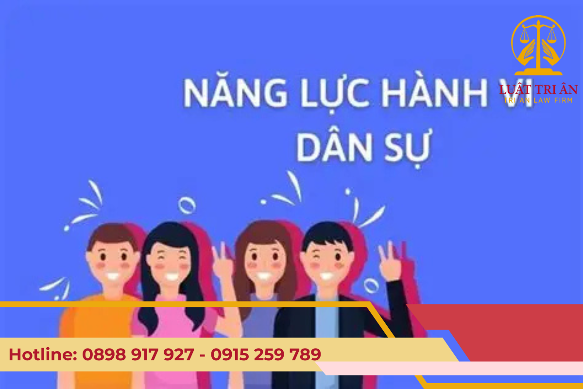 Năng lực hành vi dân sự của cá nhân theo quy định